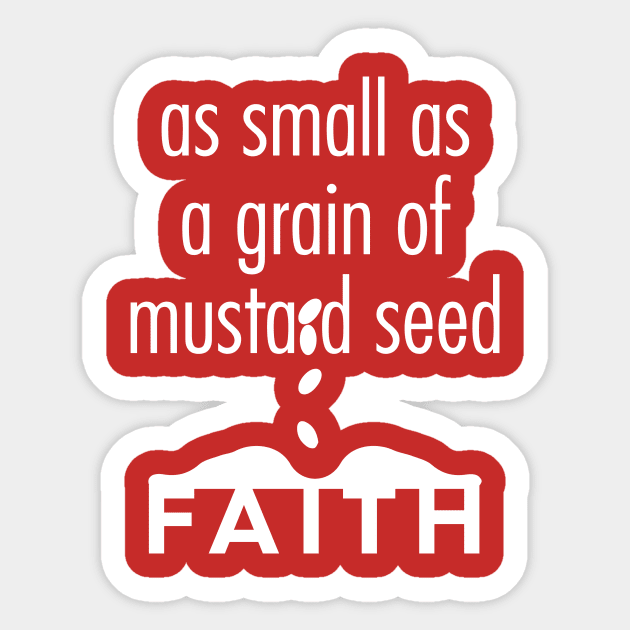 Mustard Seed Faith Christian T-Shirt, T-Shirt, Faith-based Apparel, Women's, Men's, Unisex, Hoodies, Sweatshirts Sticker by authorytees